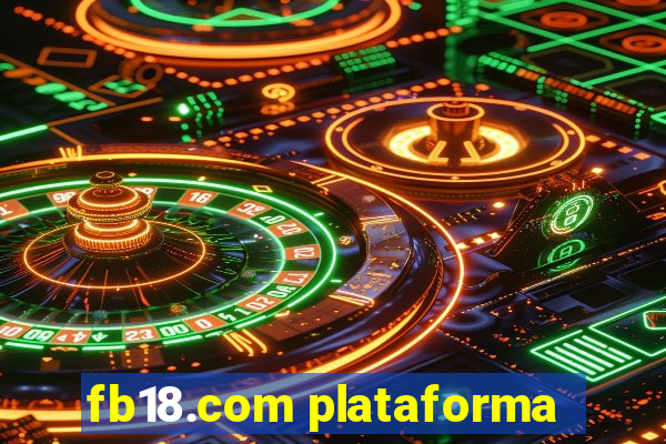 fb18.com plataforma